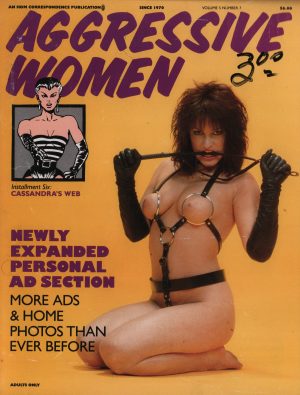 Aggressive Women Volume 5 #7 Magazine Installment Six Cassandra’s Web Femdom Dominatrix Fantasy