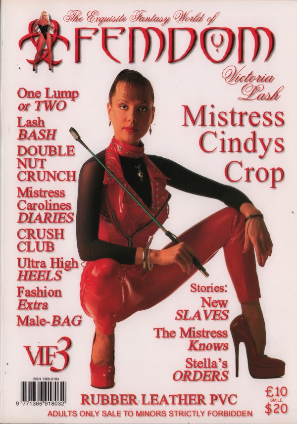 Femdom #3 Magazine Mistress Caroline Dominatrix Victoria Lash Cindy’s Crop Rare