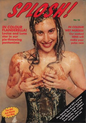 Splosh! #16 Magazine Femdom Fantasy Wet Nurses!