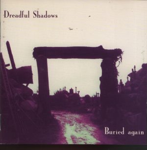 Dreadful Shadows – Buried Again CD Mint