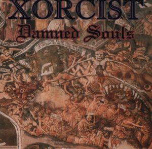 Xorcist Damned Souls CD Mint