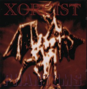 Xorcist- Phantoms CD Mint