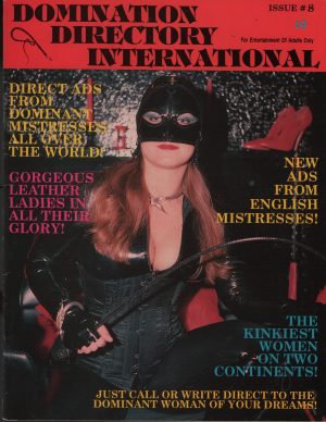 Domination Directory International #8 Gothic Dominatrix Culture